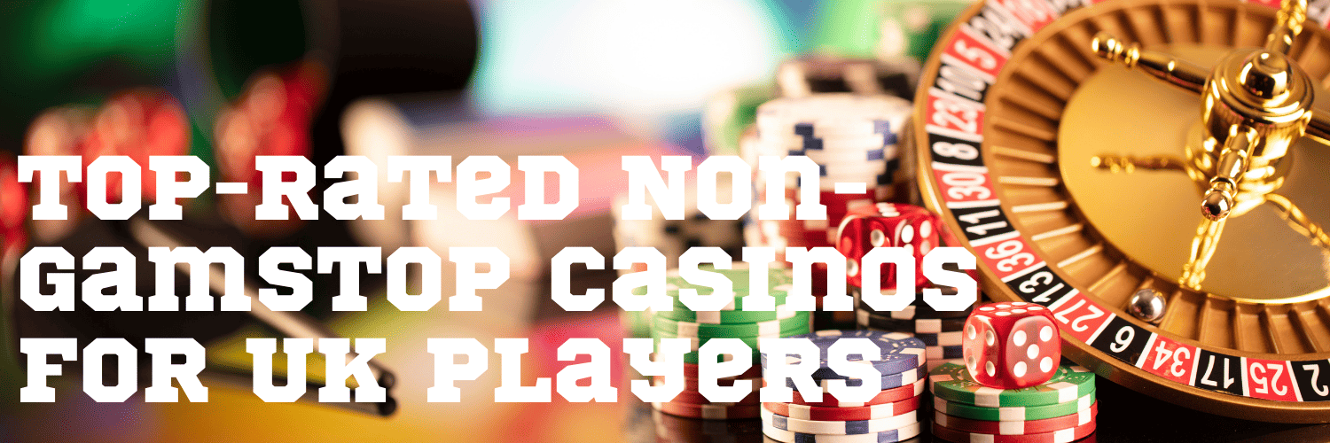 Exploring the World of Non-Gamstop Casinos 1129329783